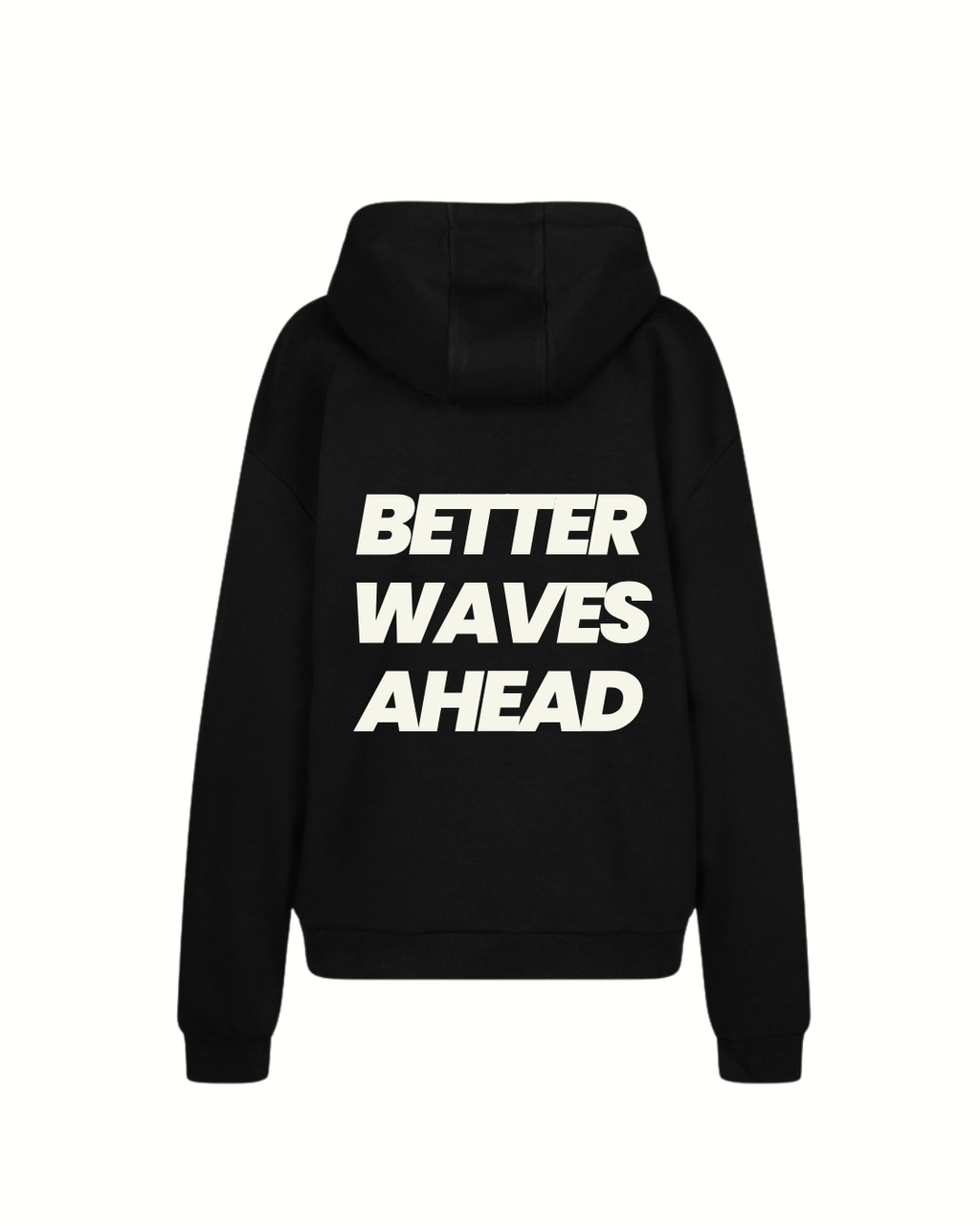 Hoodie noir - BETTER WAVES AHEAD